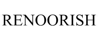 RENOORISH trademark