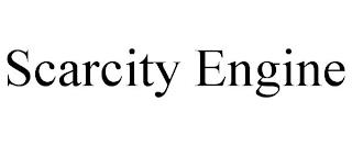 SCARCITY ENGINE trademark