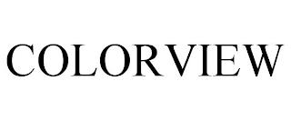 COLORVIEW trademark