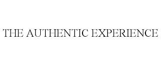 THE AUTHENTIC EXPERIENCE trademark