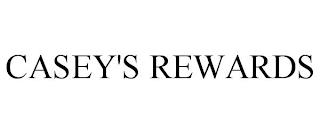 CASEY'S REWARDS trademark