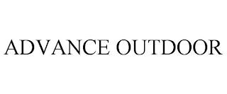 ADVANCE OUTDOOR trademark