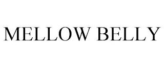 MELLOW BELLY trademark