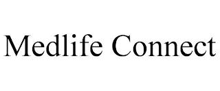 MEDLIFE CONNECT trademark