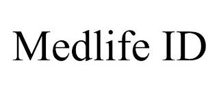 MEDLIFE ID trademark