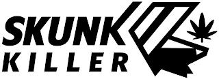 SKUNK KILLER trademark