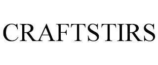 CRAFTSTIRS trademark