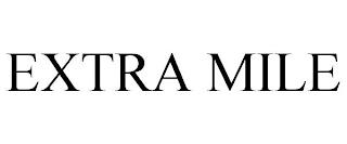 EXTRA MILE trademark