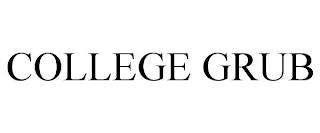 COLLEGE GRUB trademark