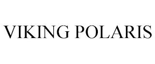 VIKING POLARIS trademark