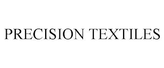 PRECISION TEXTILES trademark