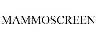 MAMMOSCREEN trademark