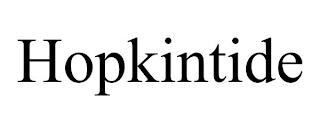 HOPKINTIDE trademark