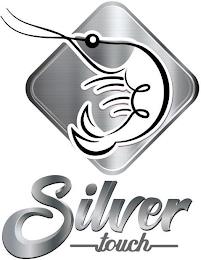 SILVER TOUCH trademark