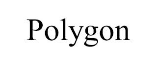 POLYGON trademark