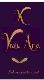 VA VRAIE ÂME EMBRACE YOUR TRUE SPIRIT. trademark