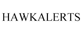 HAWKALERTS trademark