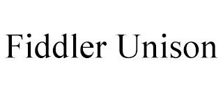 FIDDLER UNISON trademark