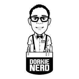 HELLO MY NAME IS DORKIE NERD DORKIE NERD trademark