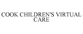 COOK CHILDREN'S VIRTUAL CARE trademark