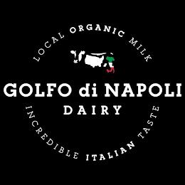 LOCAL ORGANIC MILK GOLFO DI NAPOLI DAIRY INCREDIBLE ITALIAN TASTE trademark