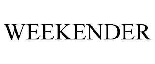 WEEKENDER trademark