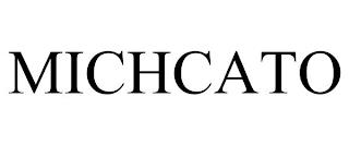 MICHCATO trademark