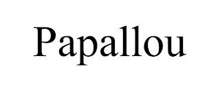 PAPALLOU trademark