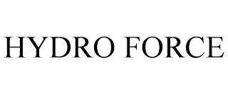 HYDRO FORCE trademark