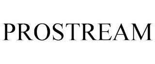 PROSTREAM trademark