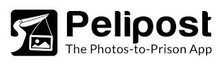 PELIPOST THE PHOTOS-TO-PRISON APP trademark