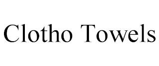 CLOTHO TOWELS trademark