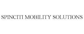 SPINCITI MOBILITY SOLUTIONS trademark