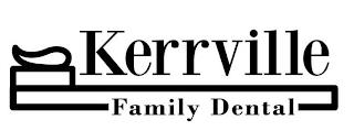 KERRVILLE FAMILY DENTAL trademark