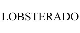 LOBSTERADO trademark