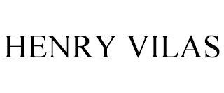 HENRY VILAS trademark