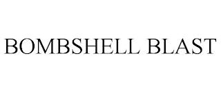 BOMBSHELL BLAST trademark