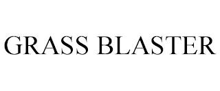 GRASS BLASTER trademark