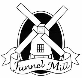 X FUNNEL MILL trademark