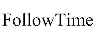 FOLLOWTIME trademark