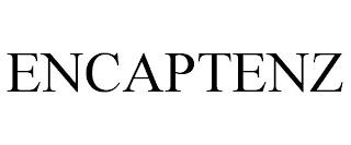 ENCAPTENZ trademark