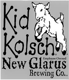 KID KOLSCH EMPLOYEE OWNED NEW GLARUS BREWING CO. trademark