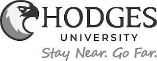 HODGES UNIVERSITY STAY NEAR. GO FAR. trademark