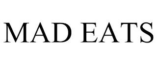 MAD EATS trademark