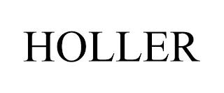 HOLLER trademark