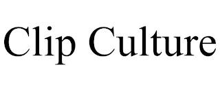 CLIP CULTURE trademark