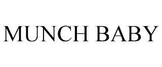 MUNCH BABY trademark