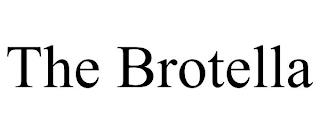 THE BROTELLA trademark