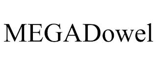 MEGADOWEL trademark