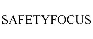 SAFETYFOCUS trademark